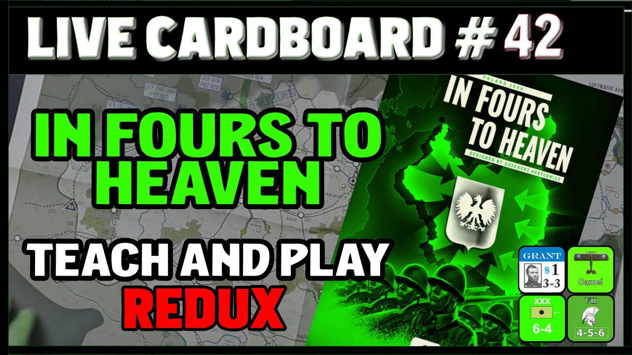 Live Cardboard 42 - In Fours to Heaven Redux